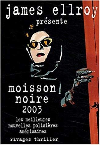 Moisson noire - Click to enlarge picture.